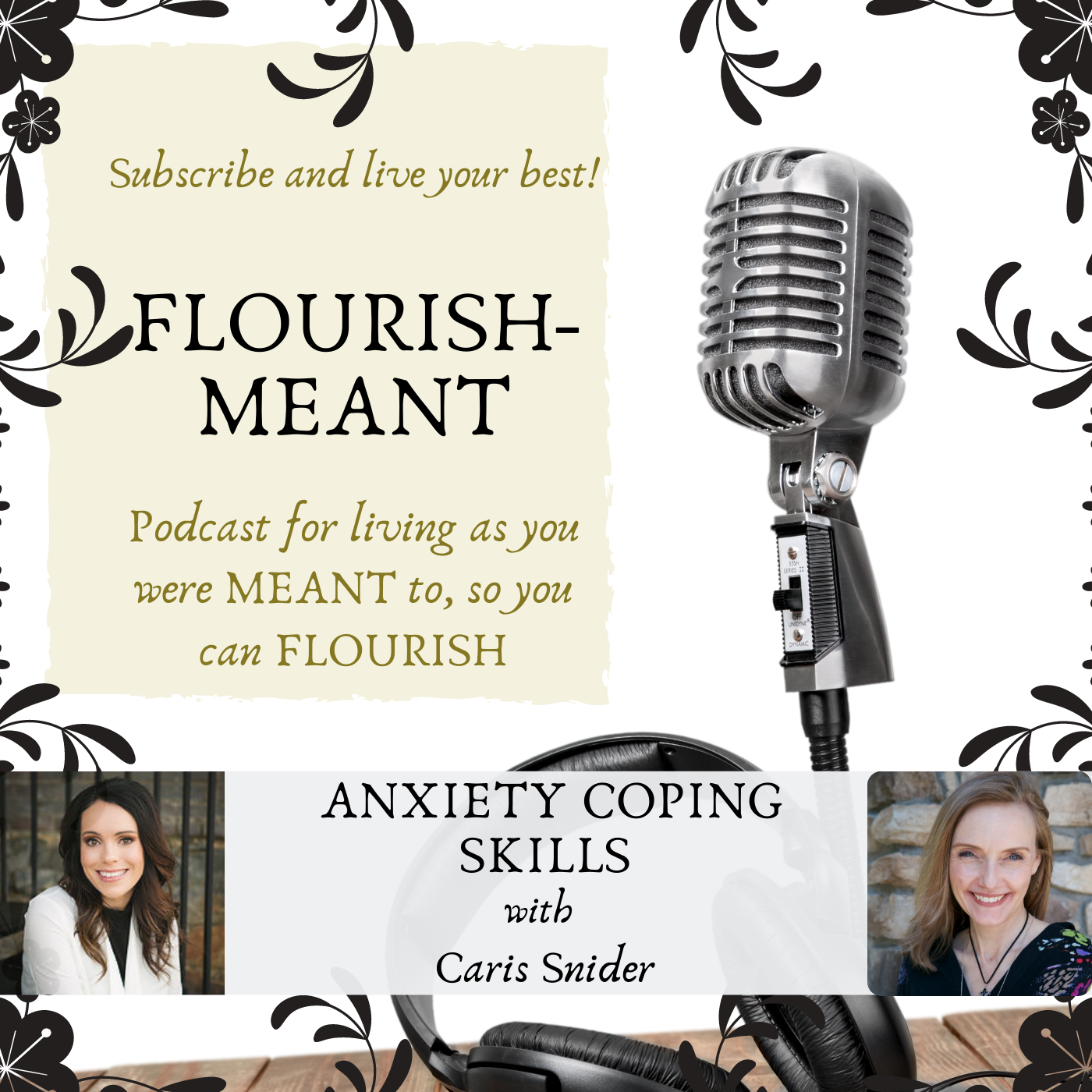 Flourish-Meant: You Were Meant to Live Abundantly