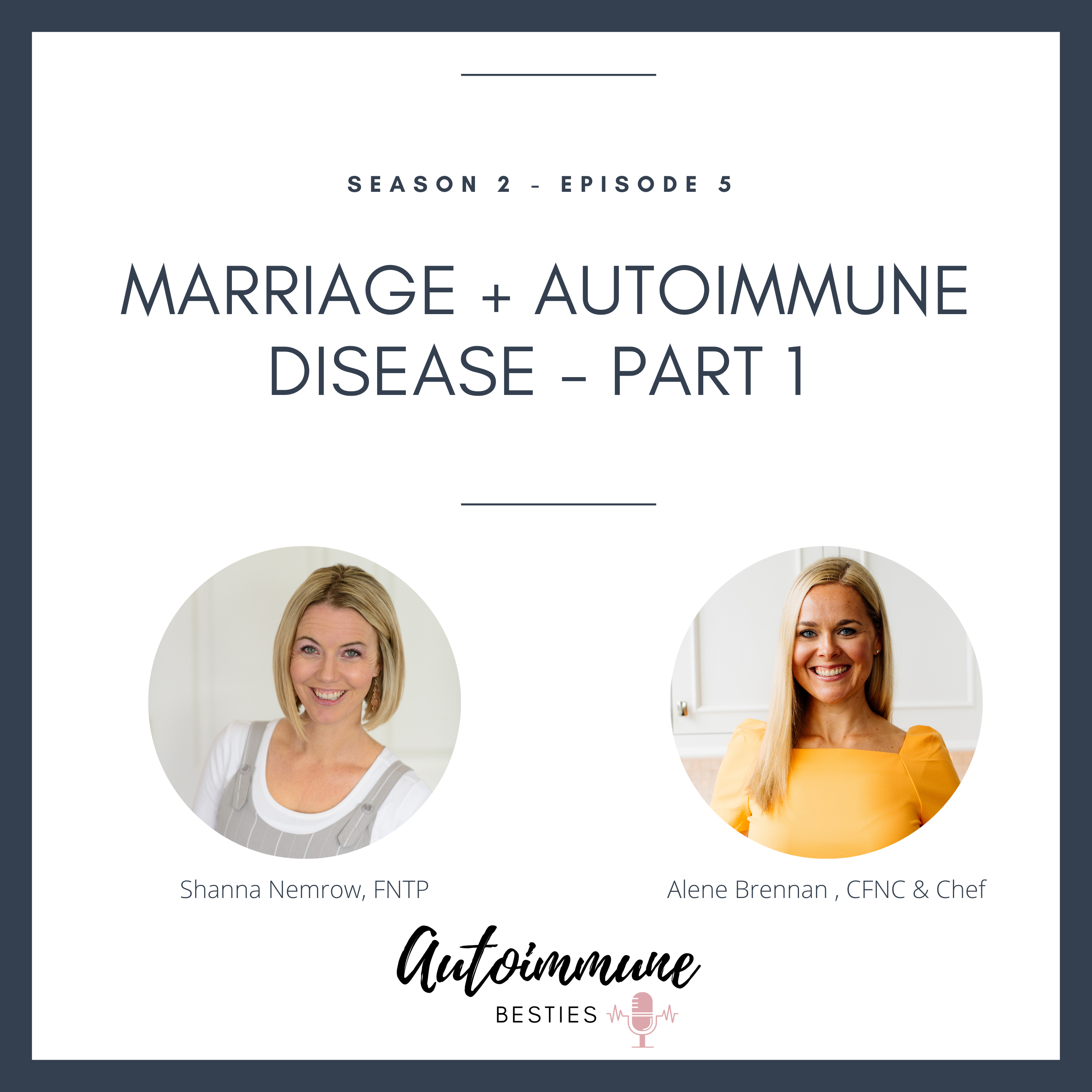 Autoimmune Besties Podcast