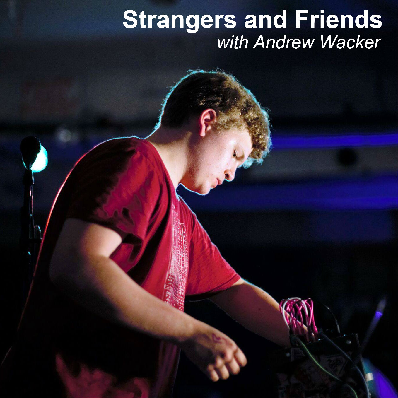 Strangers and Friends