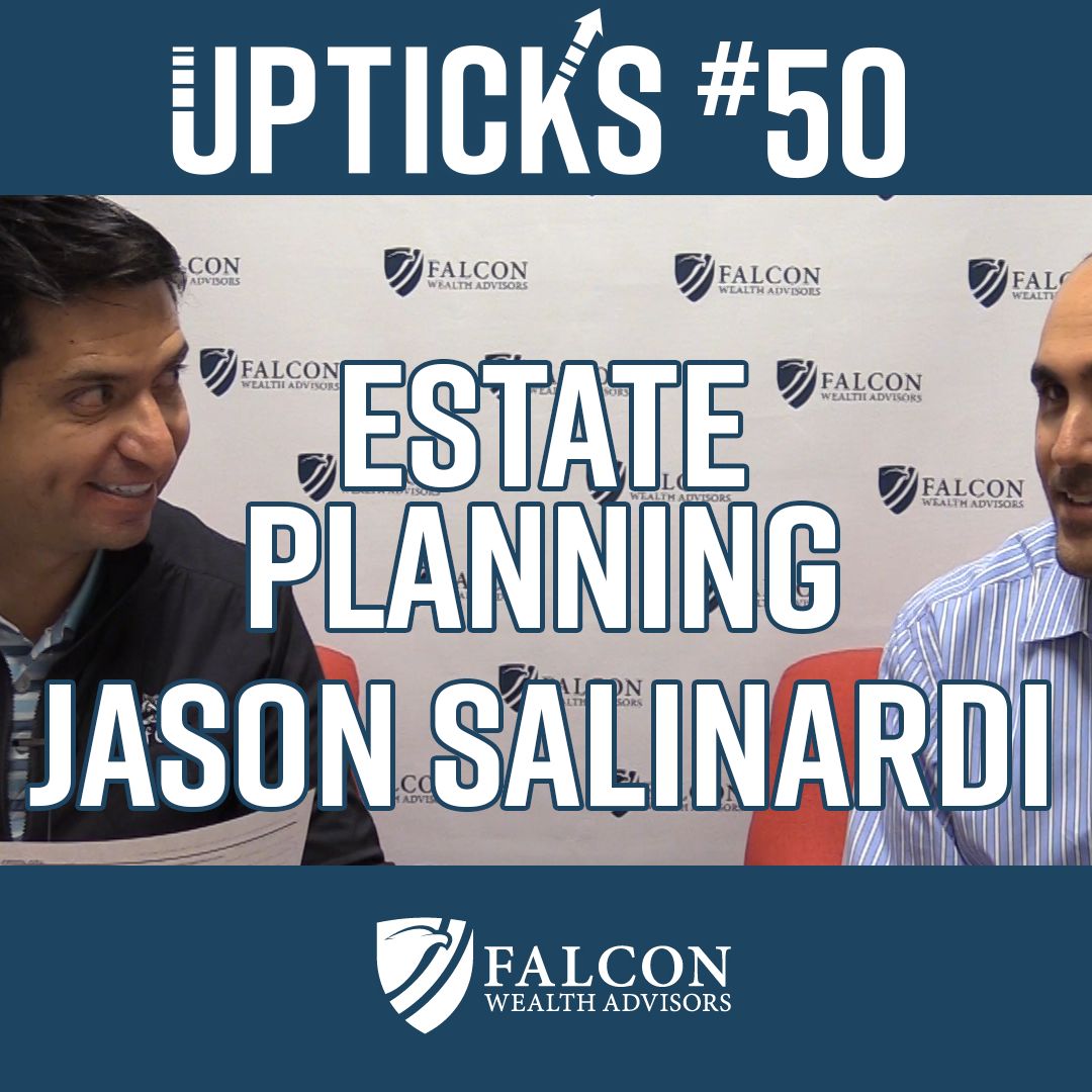 Upticks: A Financial Planning & Investment Podcast