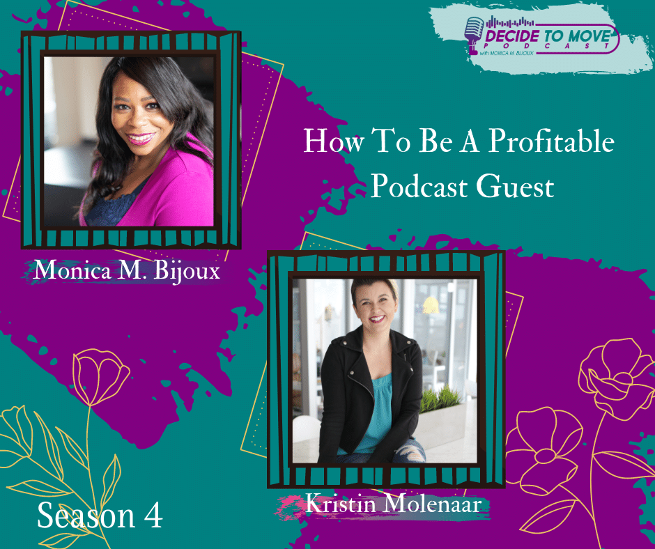 Decide To Move Podcast