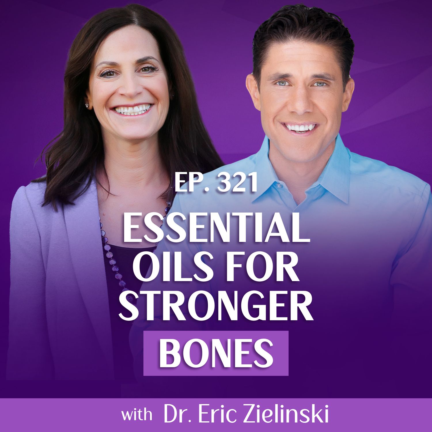 How Essential Oils Can Help Your Bones and Joints With Dr. Eric Zielinski