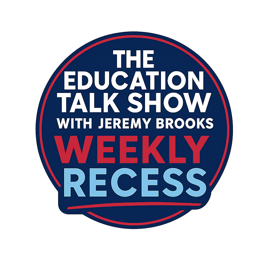 The Education Talk Show with Jeremy Brooks