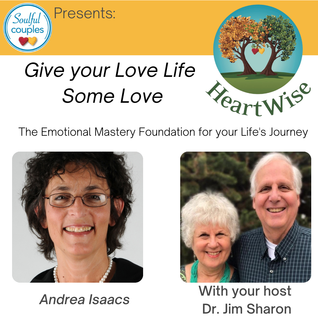 HeartWise: The Emotional Mastery Foundation for your Life's Journey with Andrea Isaacs