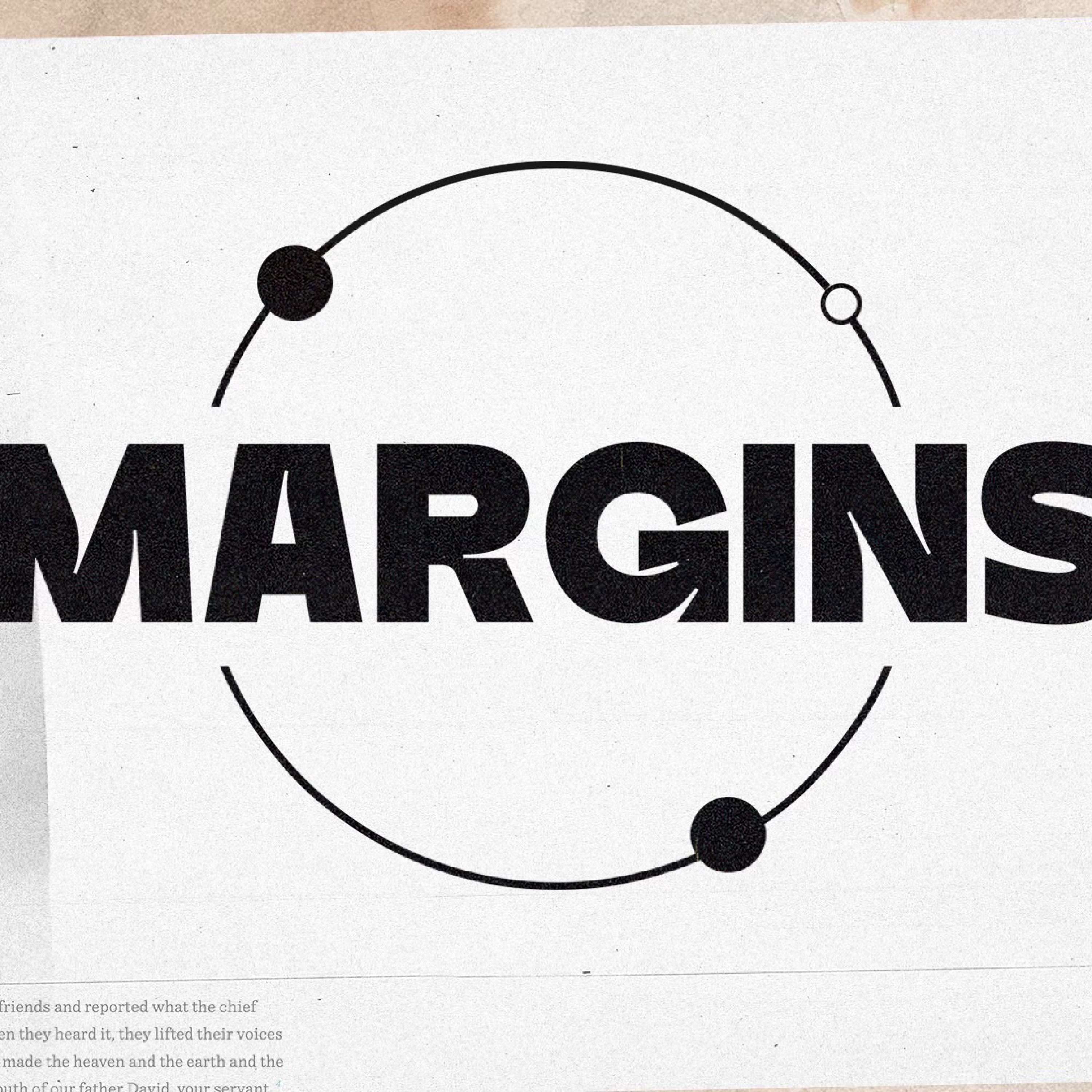 Margins Podcast
