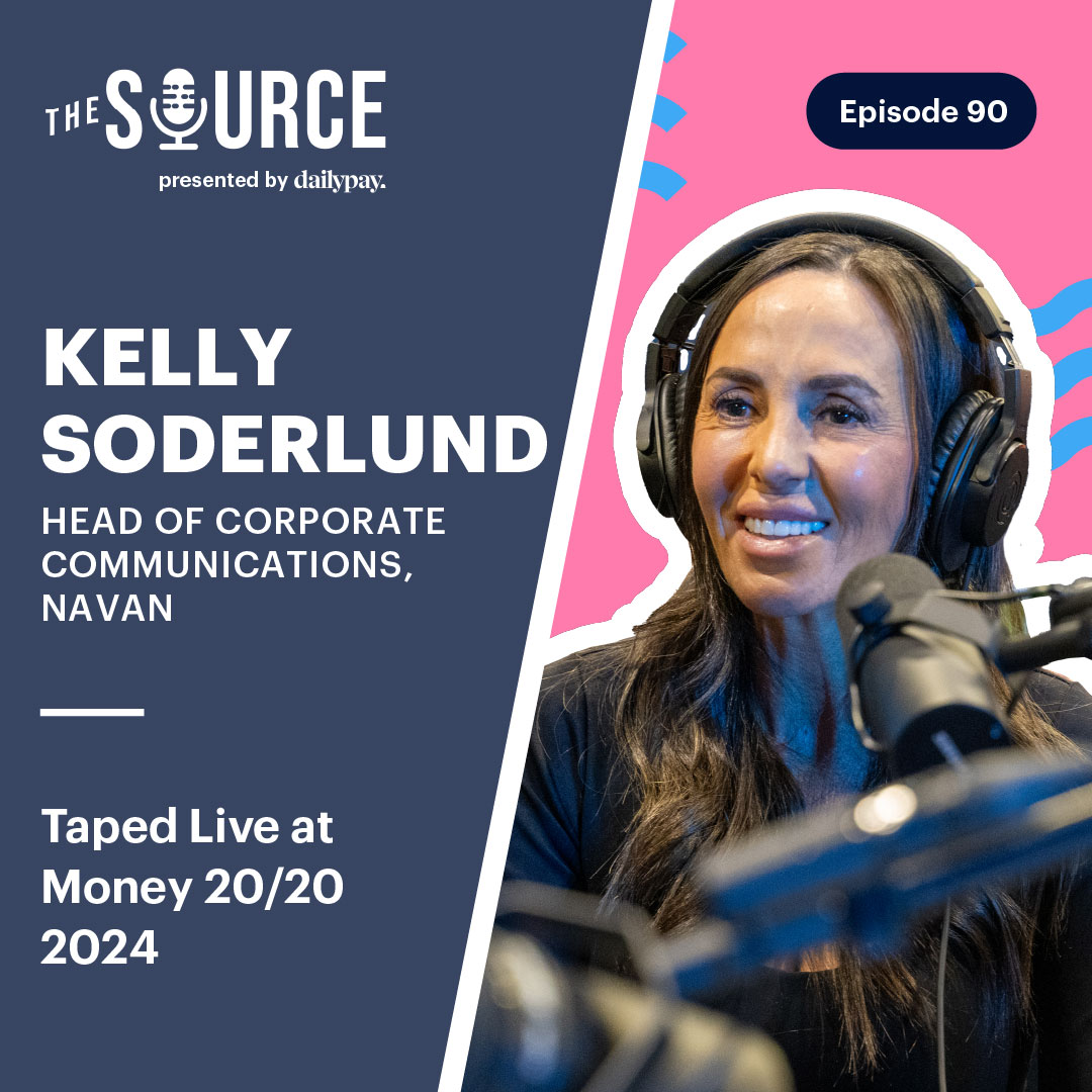 90: Kelly Soderlund, Head of Corporate Communications, Navan | Taped Live at Money 20/20 2024