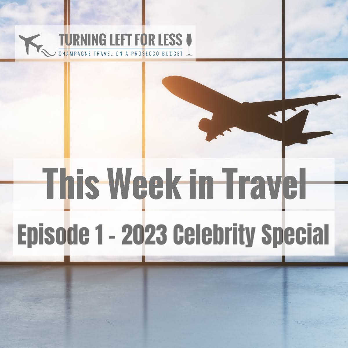 This Week in Travel from Turning Left for Less