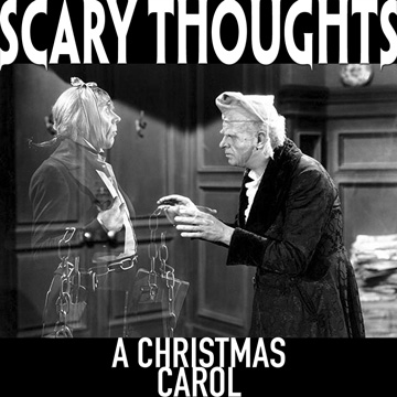 Scary Thoughts