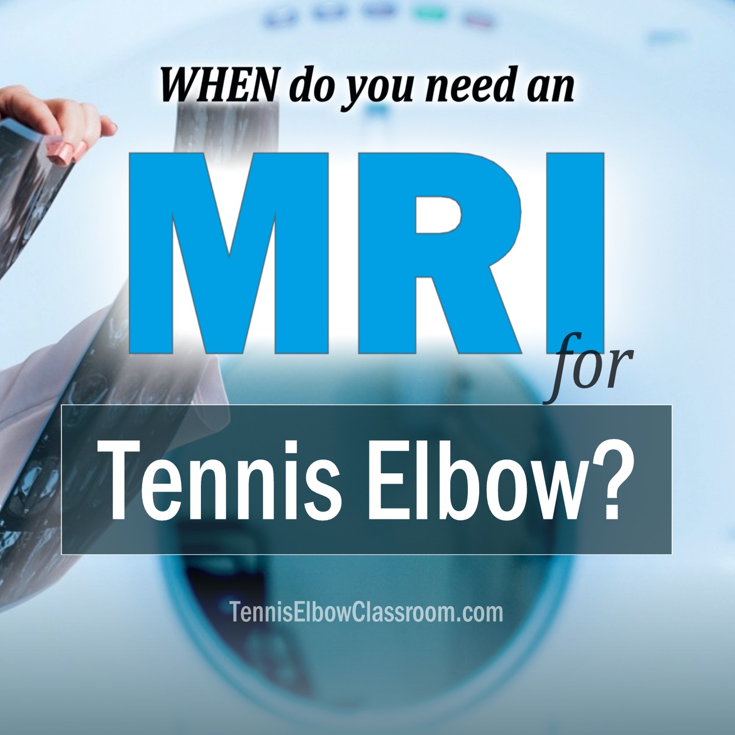 Tennis Elbow Classroom