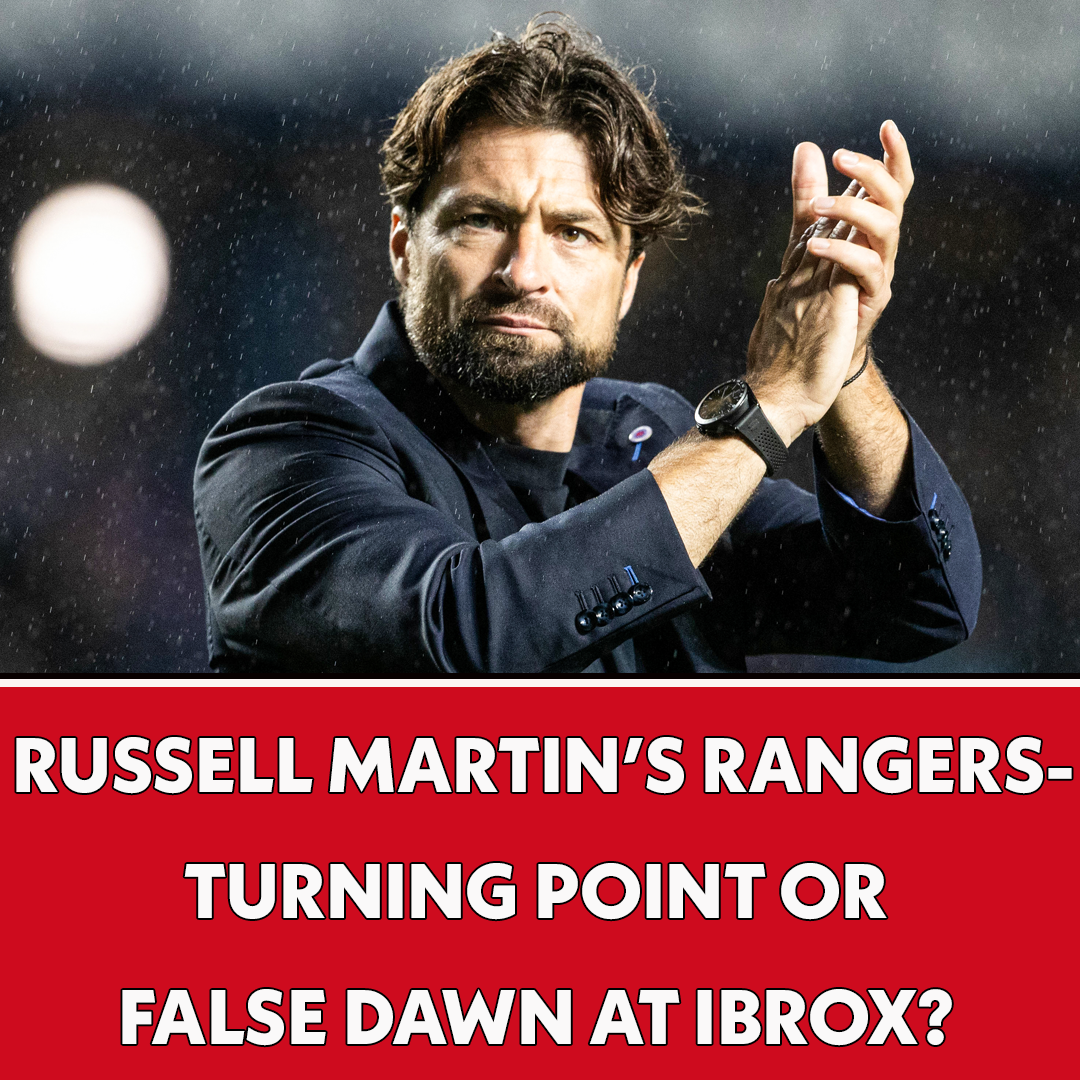 Russell Martin's Rangers - Turning Point or False Dawn at Ibrox? | The Journos