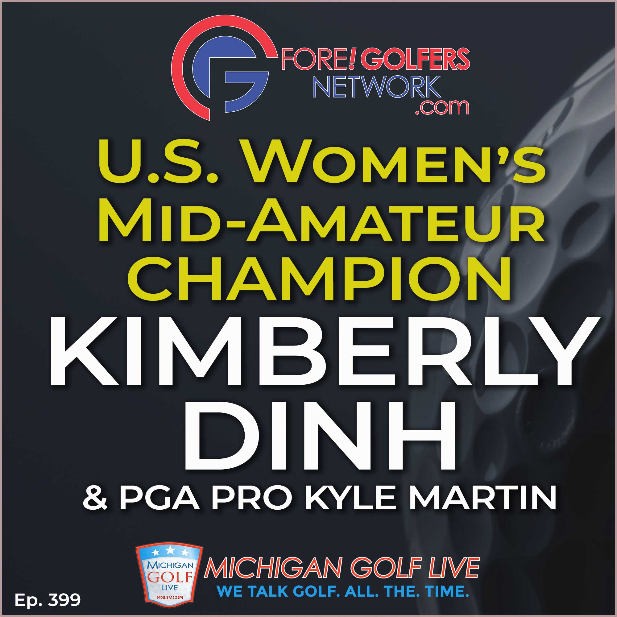Fore Golfers Network Podcast