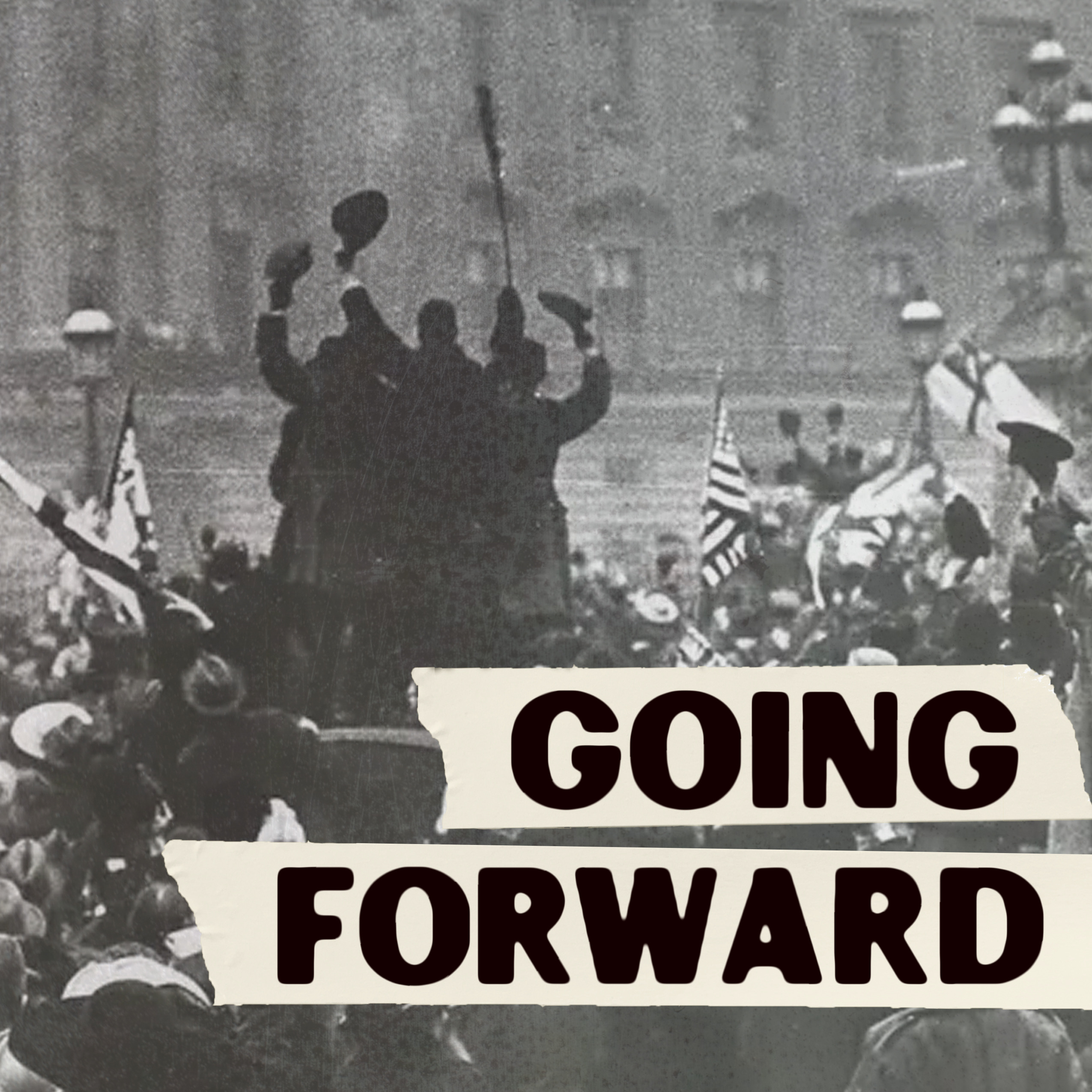 Going Forward