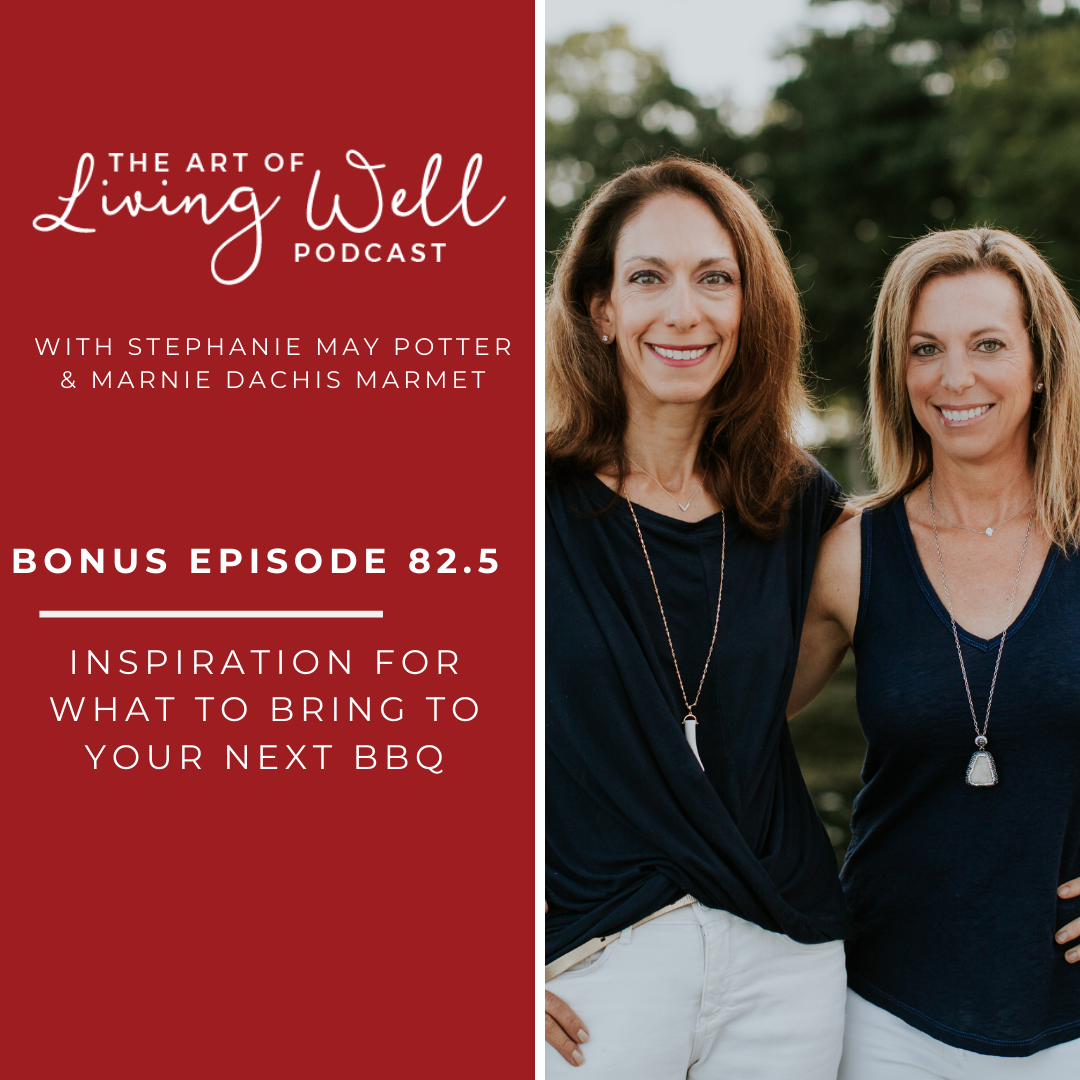 The Art of Living Well Podcast®