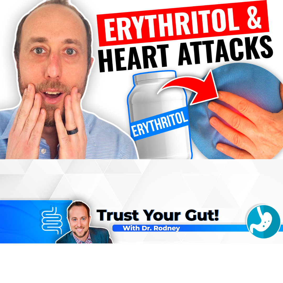 Erythritol Linked to Heart Attacks and Strokes, Really?
