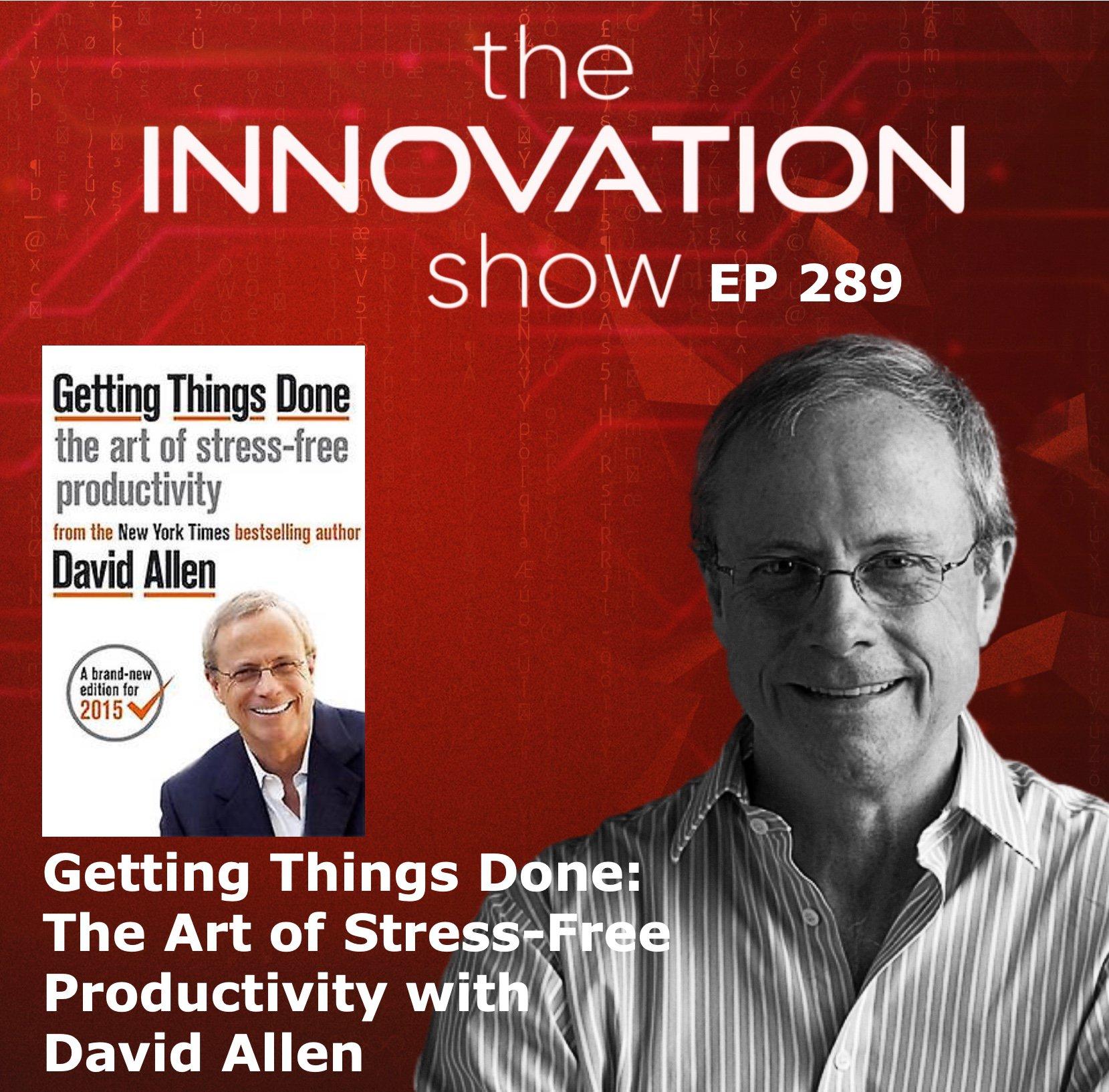 Getting Things Done with David Allen