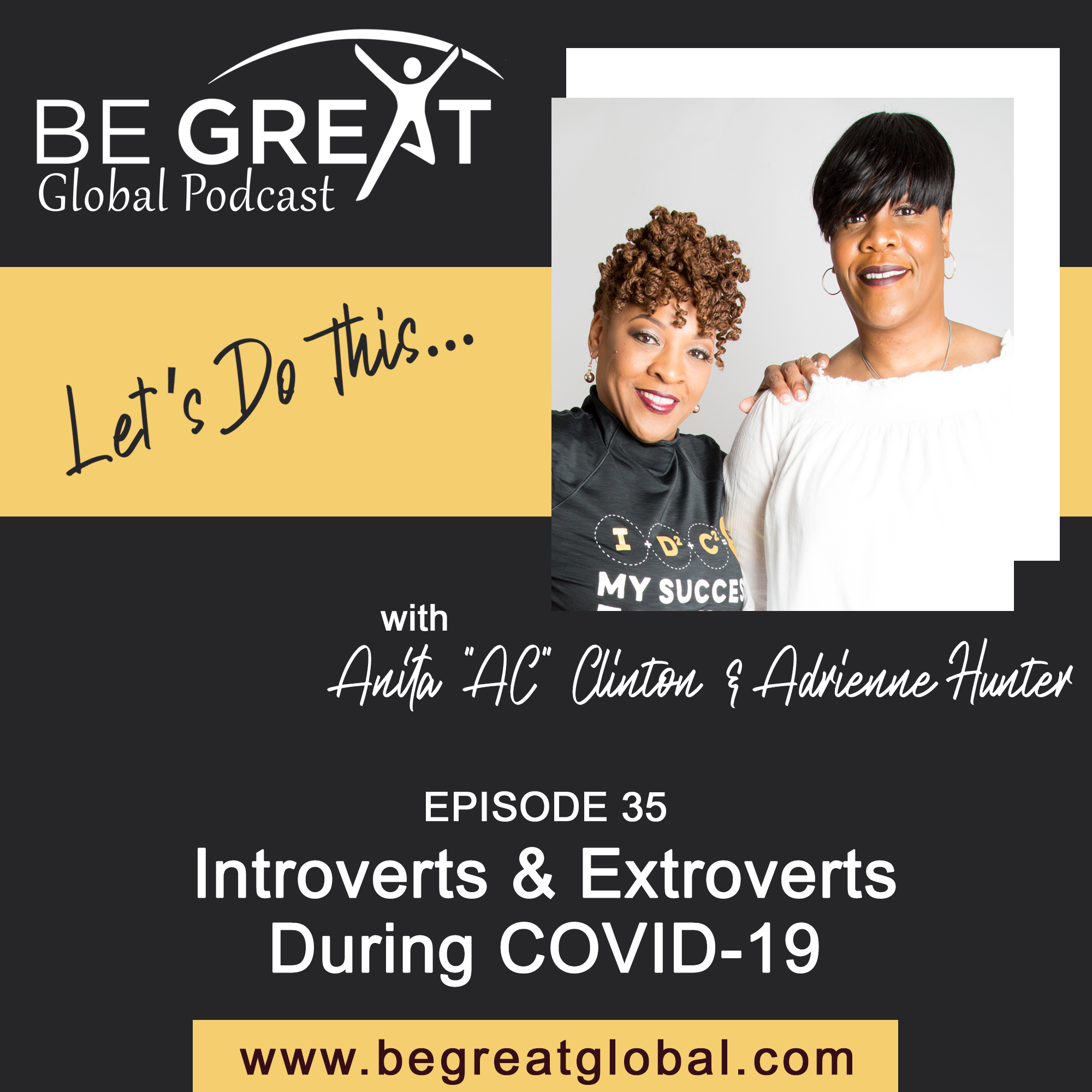 BGG35: Introverts & Extroverts During COVID-19