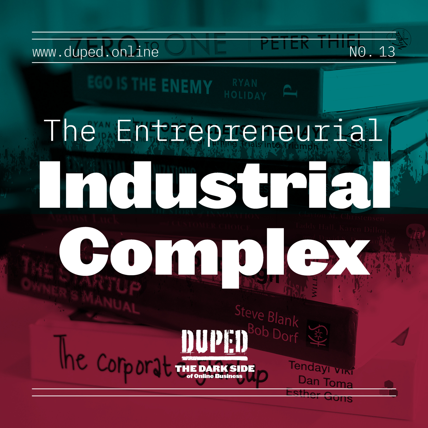 Duped: The Dark Side of Online Business