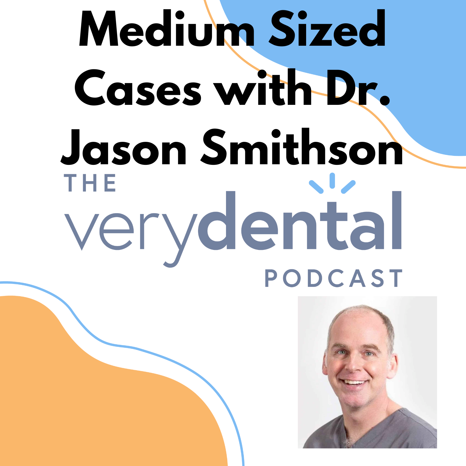 The Very Dental Podcast Network