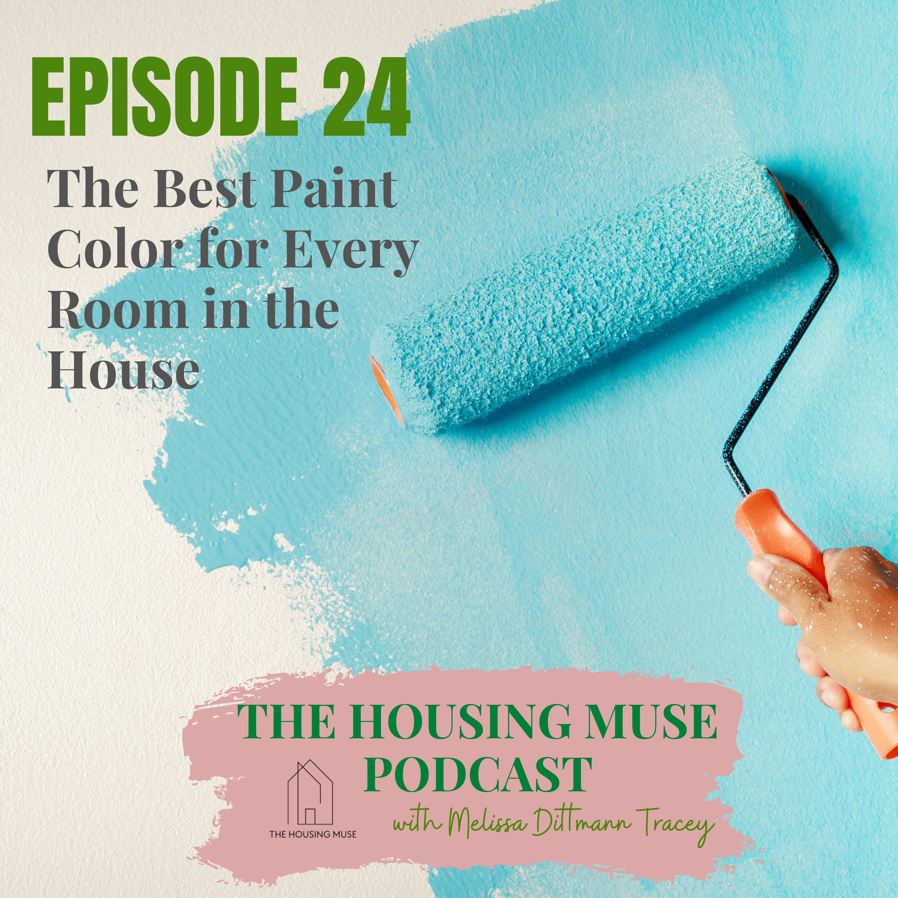 The Housing Muse Podcast with Melissa Dittmann Tracey