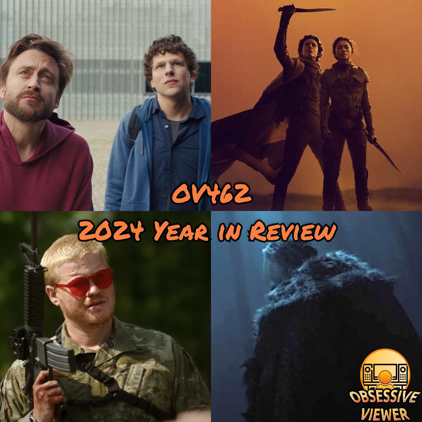 OV462 - 2024 Year in Review - Best Movies of the Year and Viewing Stats