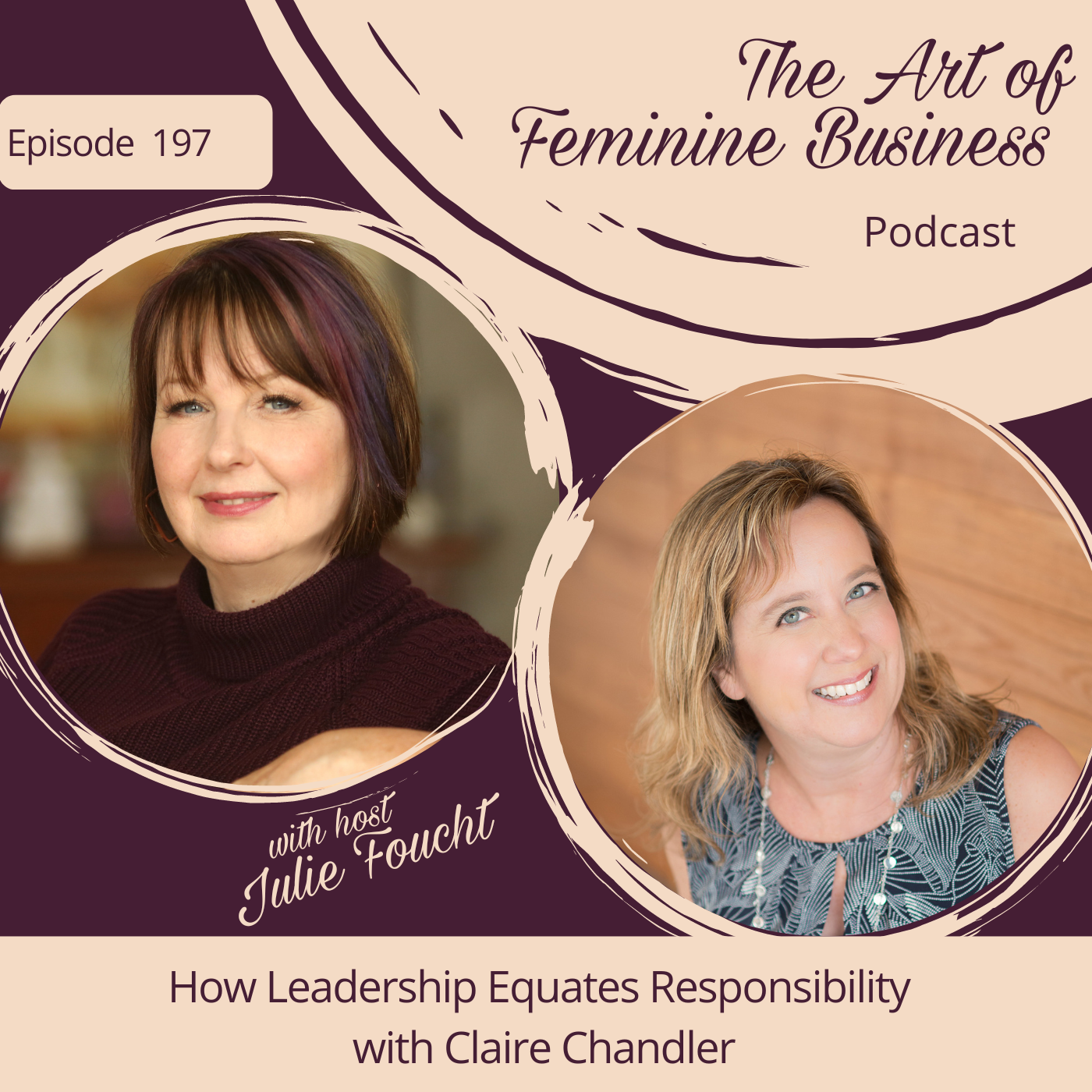 The Art of Feminine Business with Julie Foucht