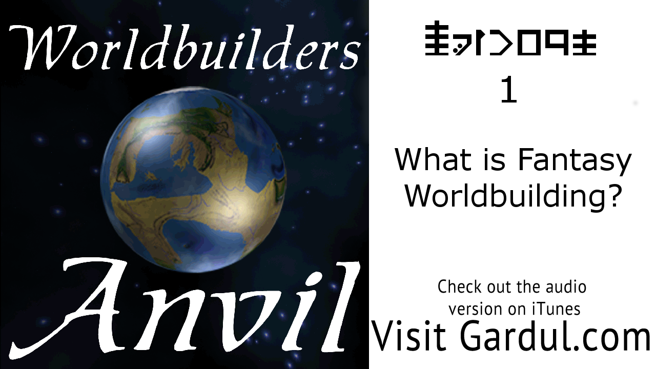 Episode 1: What is Worldbuilding?