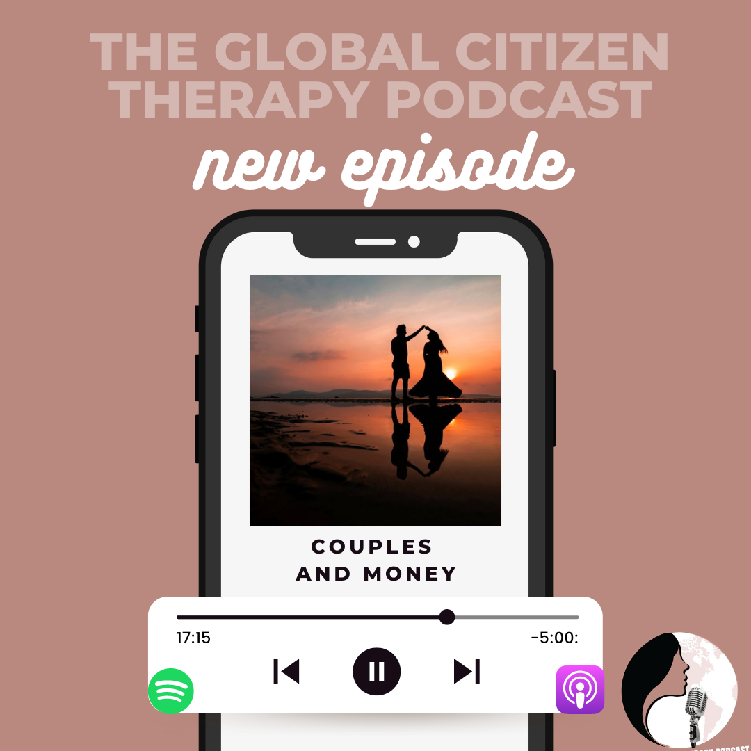 The Global Citizen Therapy Podcast