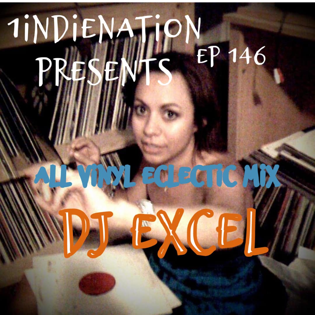 1 Indie Nation Episode 146 ALL VINYL Eclectic mix