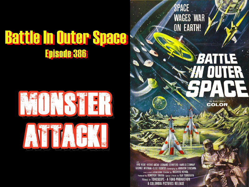 Battle In Outer Space | Episode 386