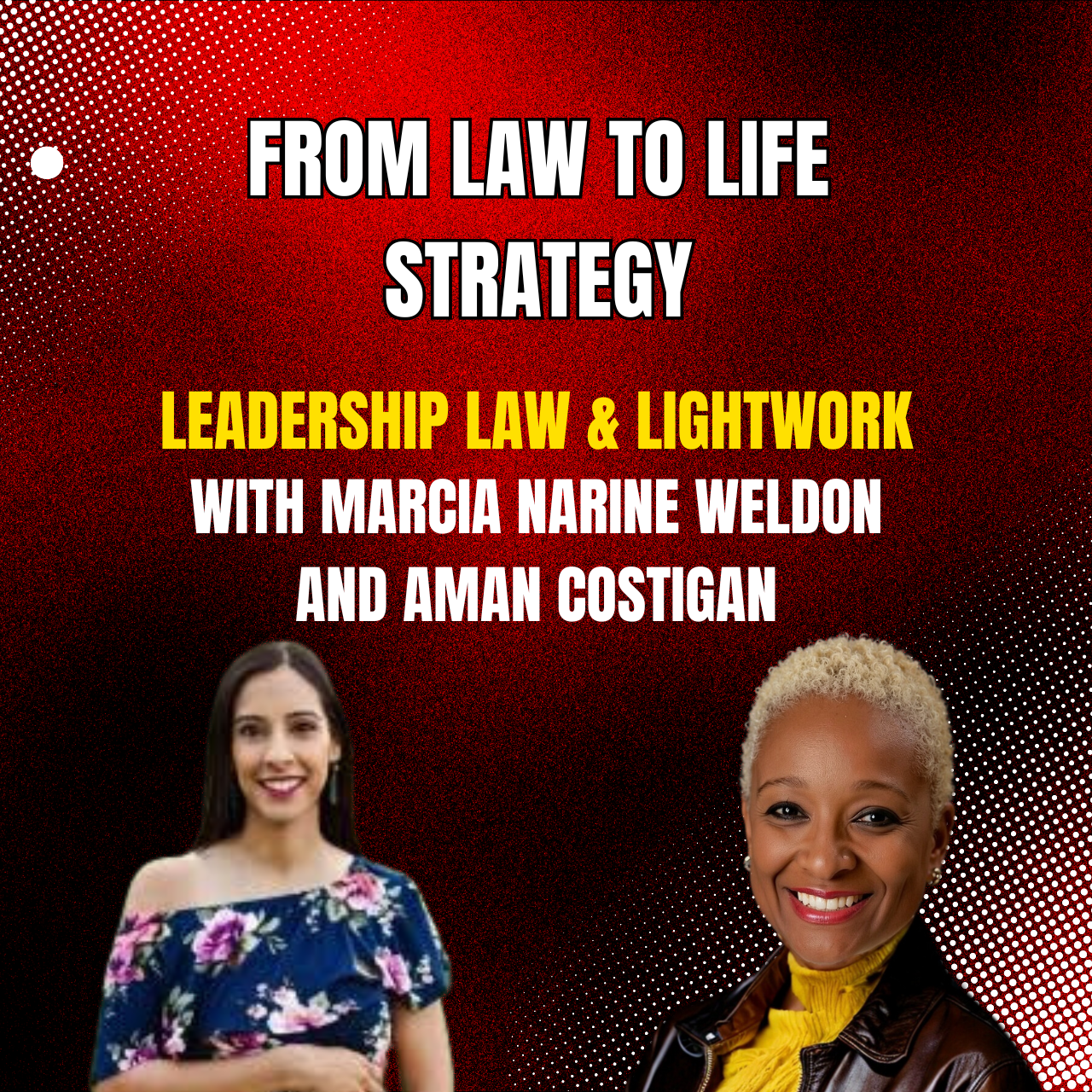 Leadership, Law, & Lightwork