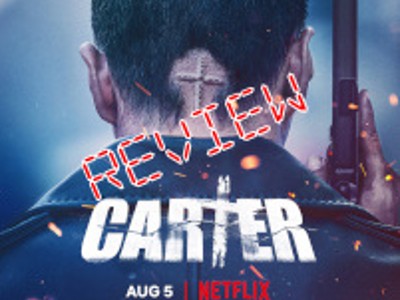 CARTER - A No-Spoiler Review
