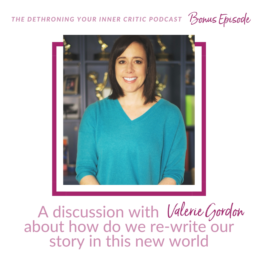 Dethroning Your Inner Critic Podcast
