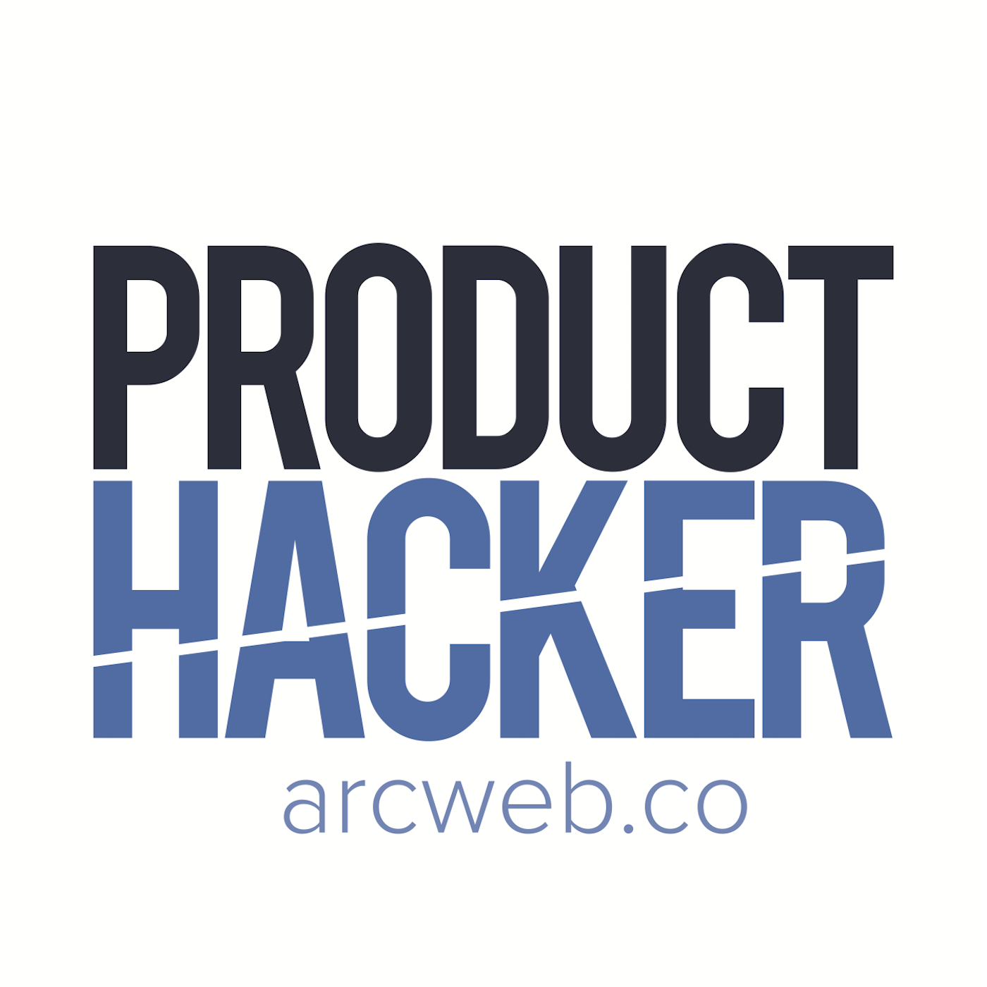 Product Hacker