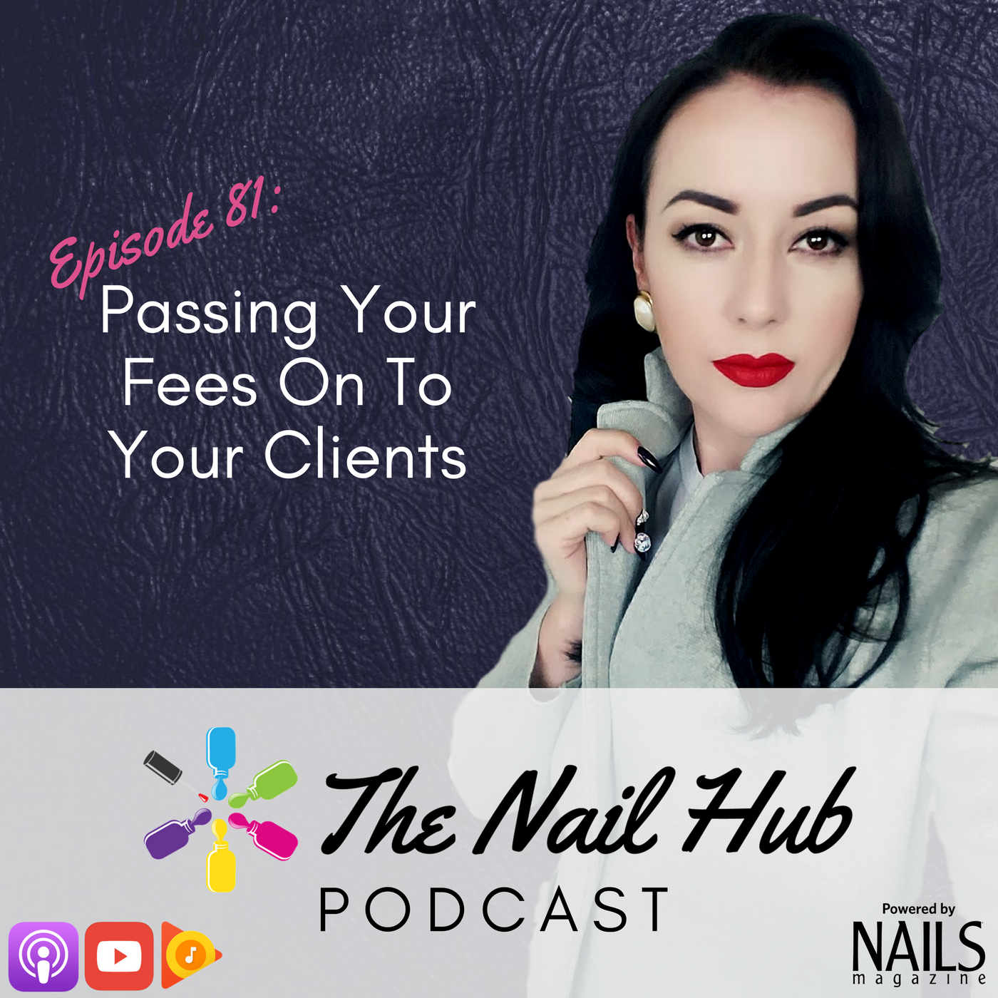 The Nail Hub Podcast