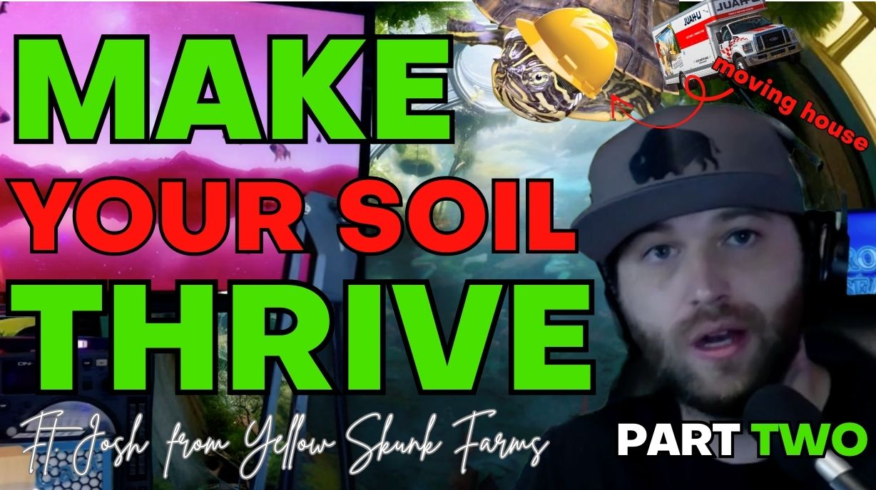 🍄 Fungal IMO, Natural Clay & Other Soil Web Secrets, with Yellow Skunk Farms
