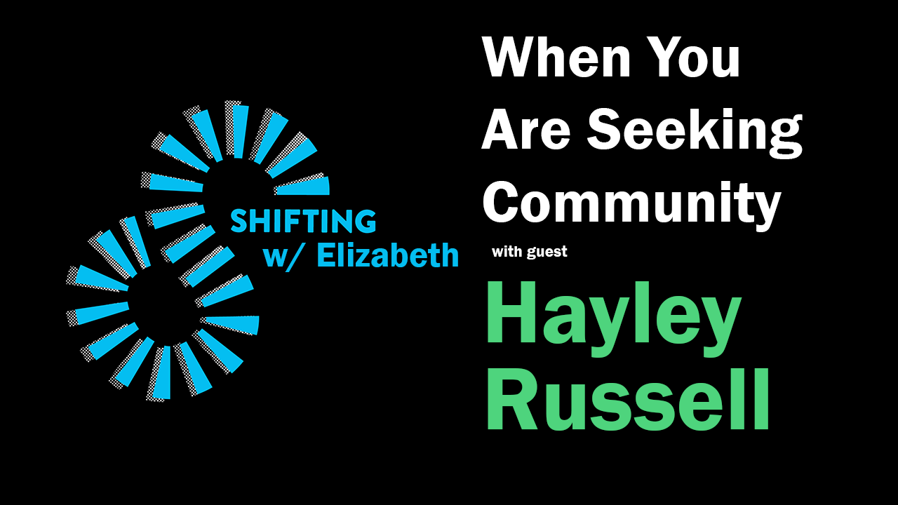 When You're Seeking Community