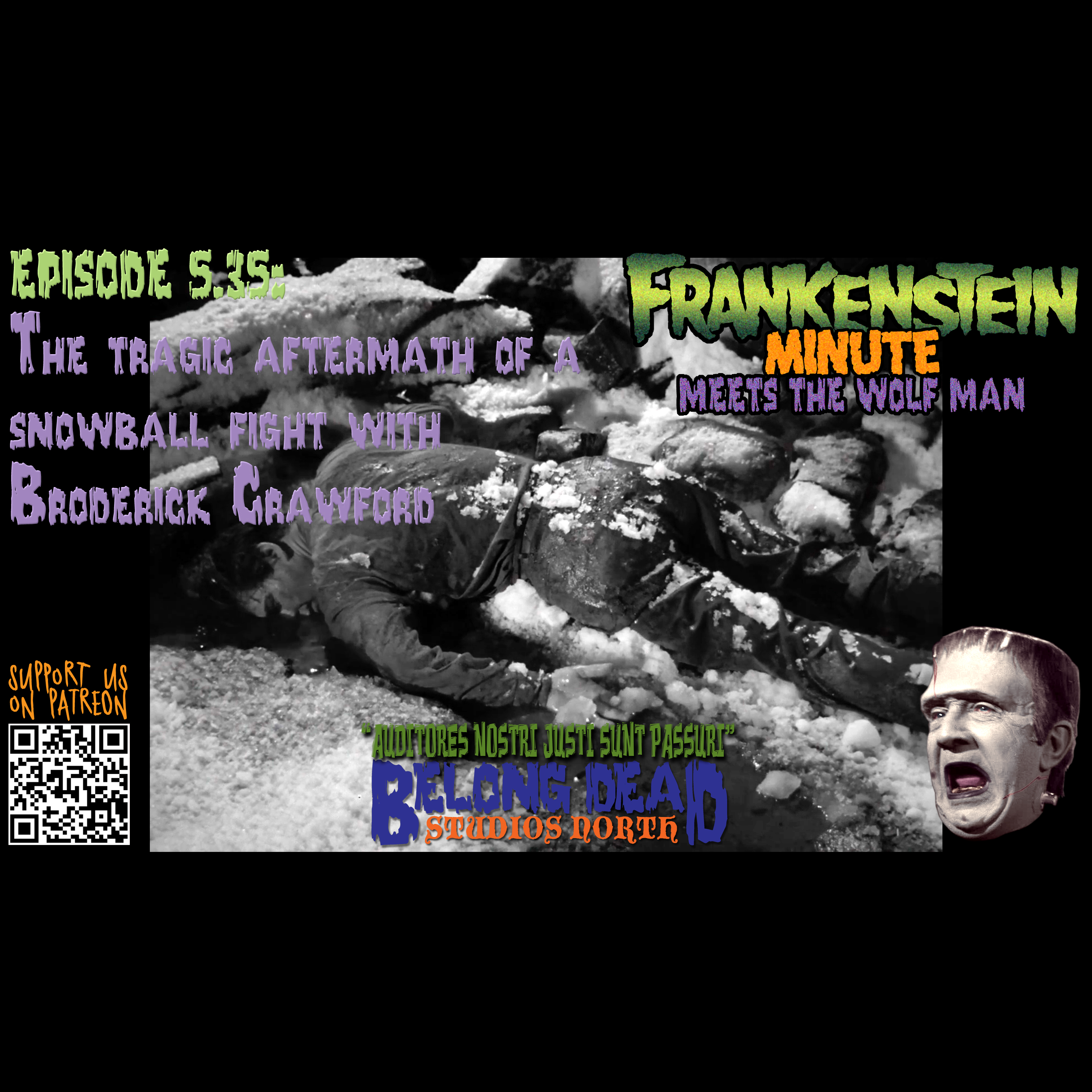 Play 5.35 - The Tragic Aftermath of a Snowball Fight with Broderick Crawford