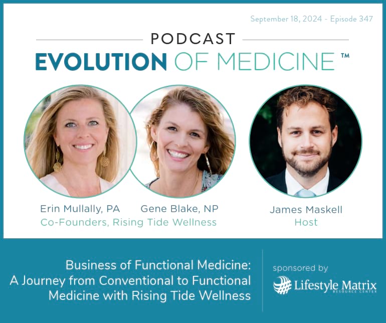 Business of Functional Medicine: A Journey from Conventional to Functional Medicine with Rising Tide Wellness