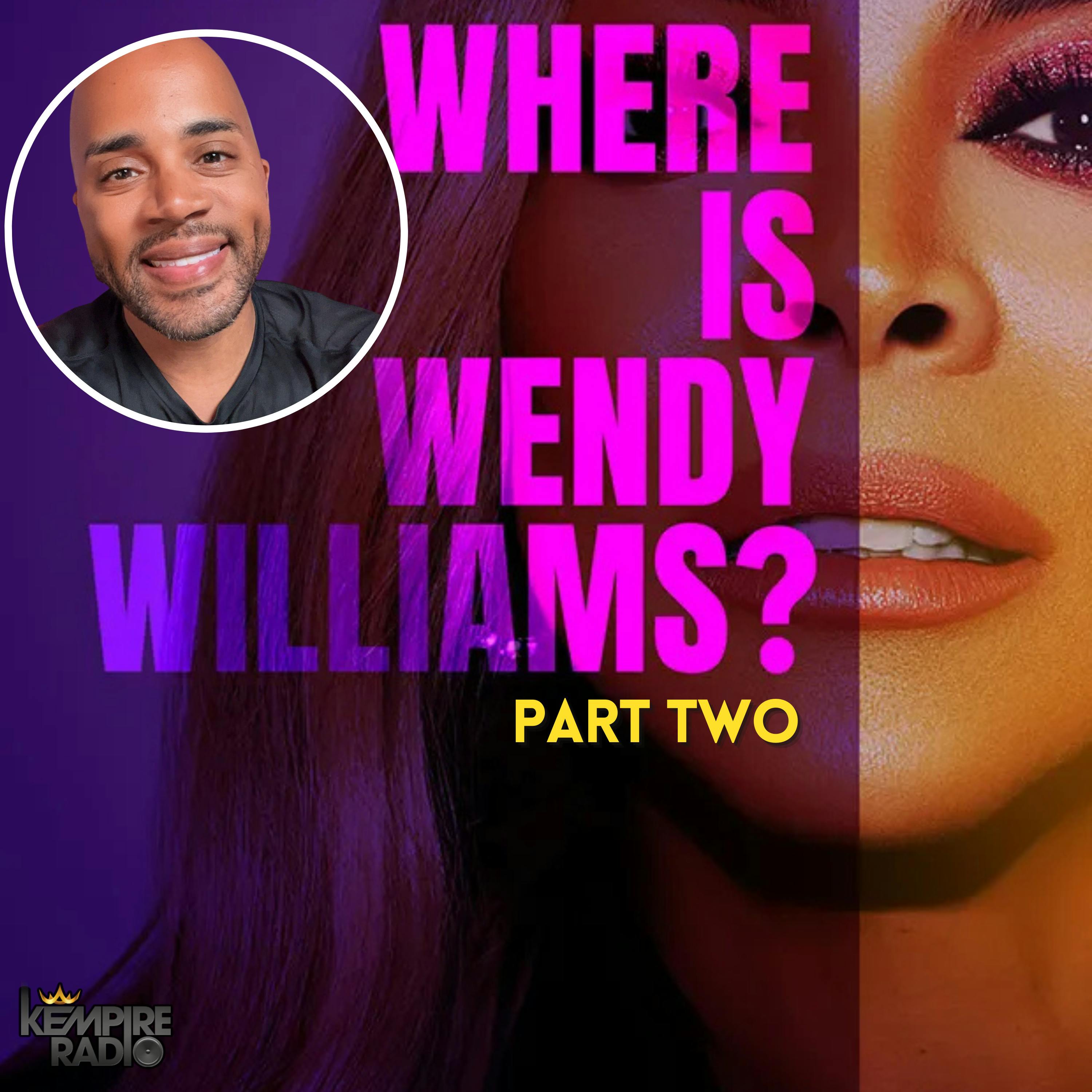HOT TOPICS | Where Is Wendy Williams? Documentary Recap - Part Two