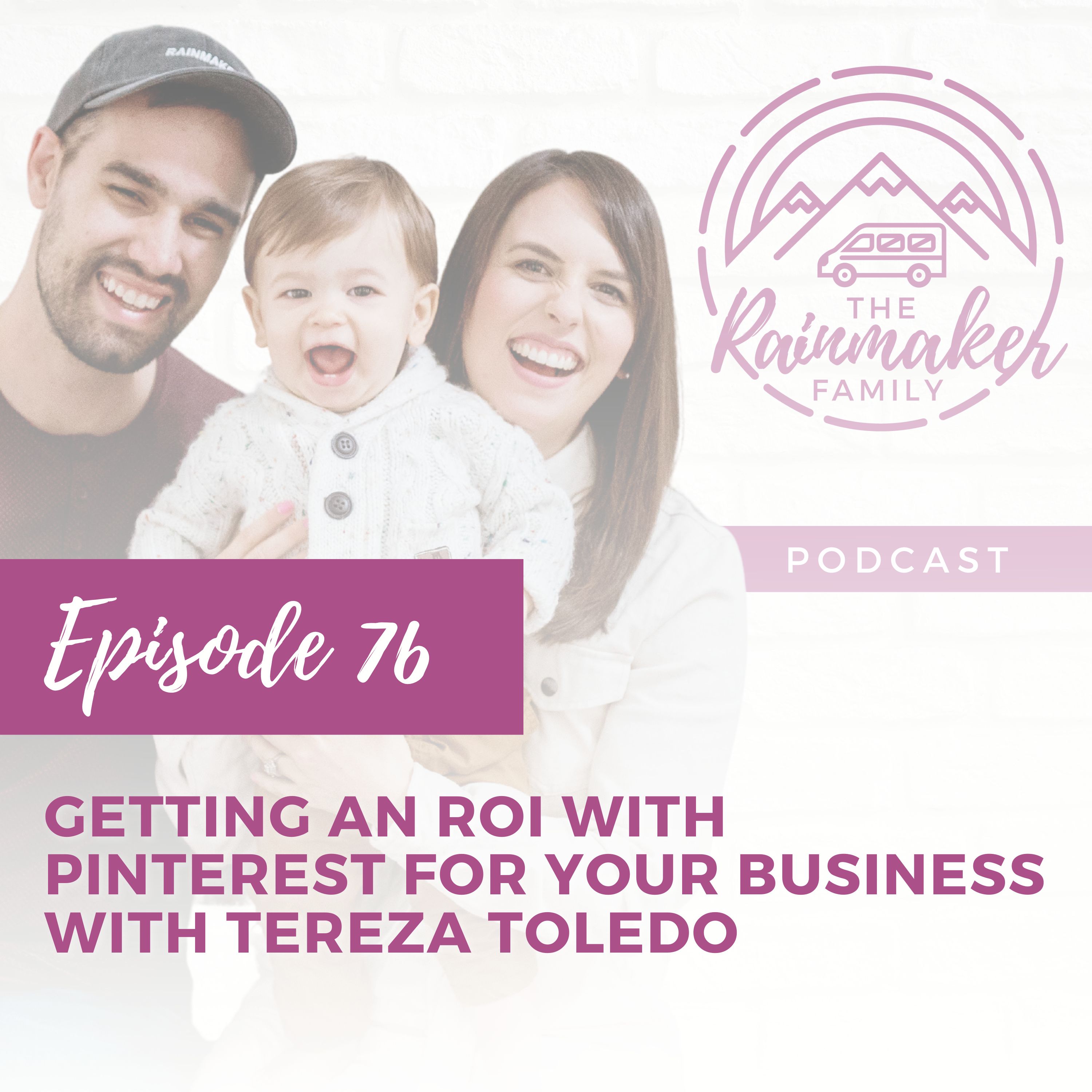 76. Getting an ROI with Pinterest for Your Business with Tereza Toledo