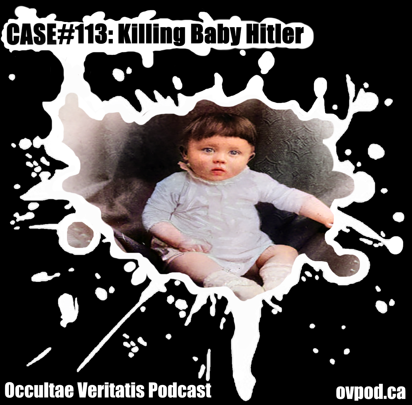 Case #113: Killing Baby Hitler