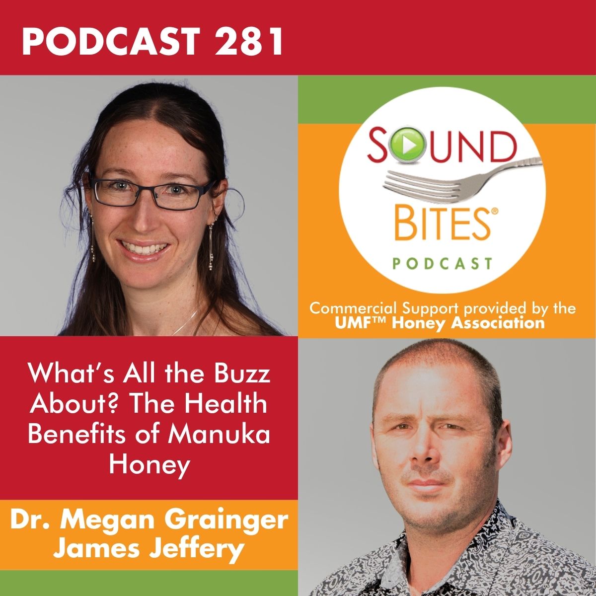 cover of episode 281: What’s All the Buzz About? The Health Benefits of Manuka Honey – Dr. Megan Grainger & James Jeffery