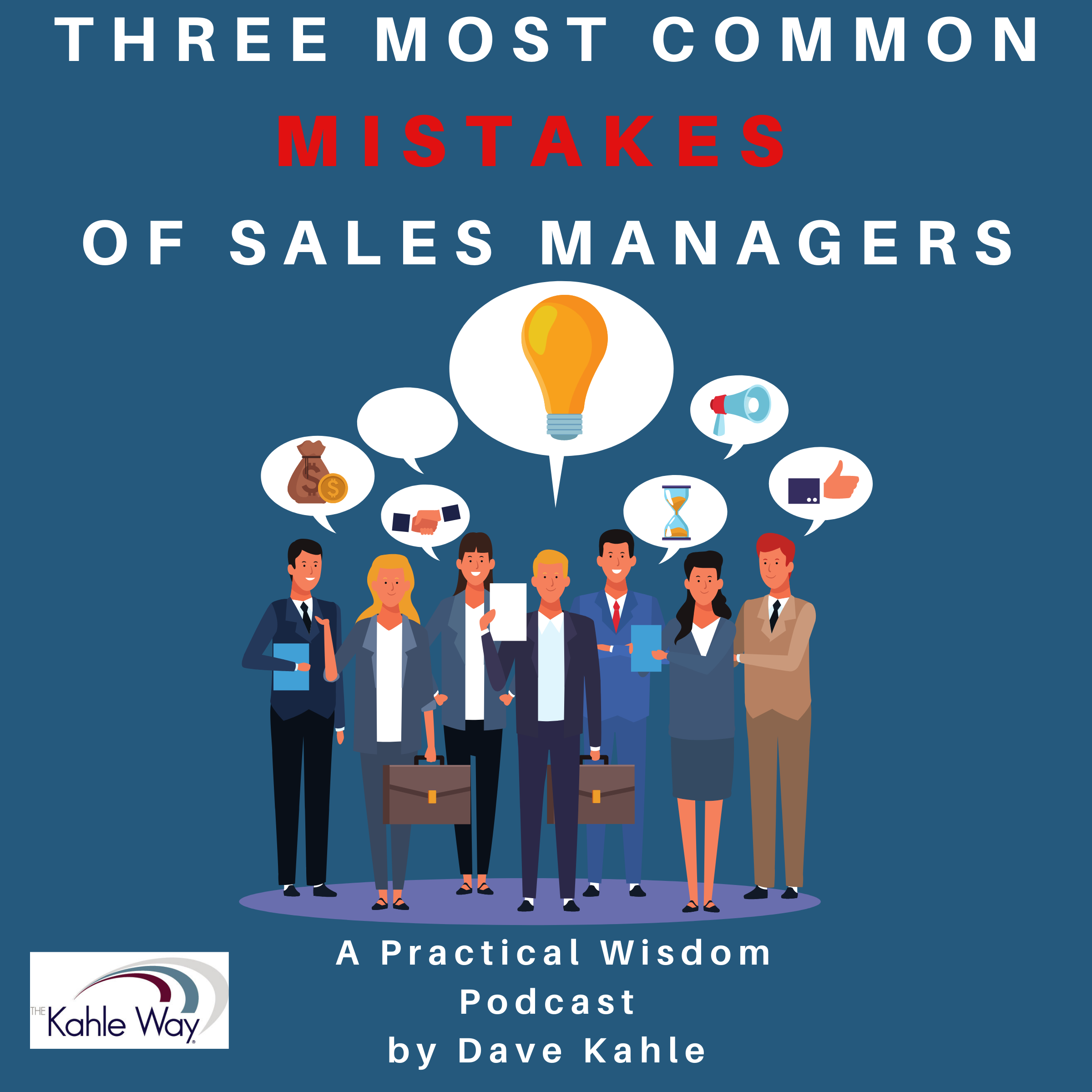 Three Most Common Sales Management Mistakes