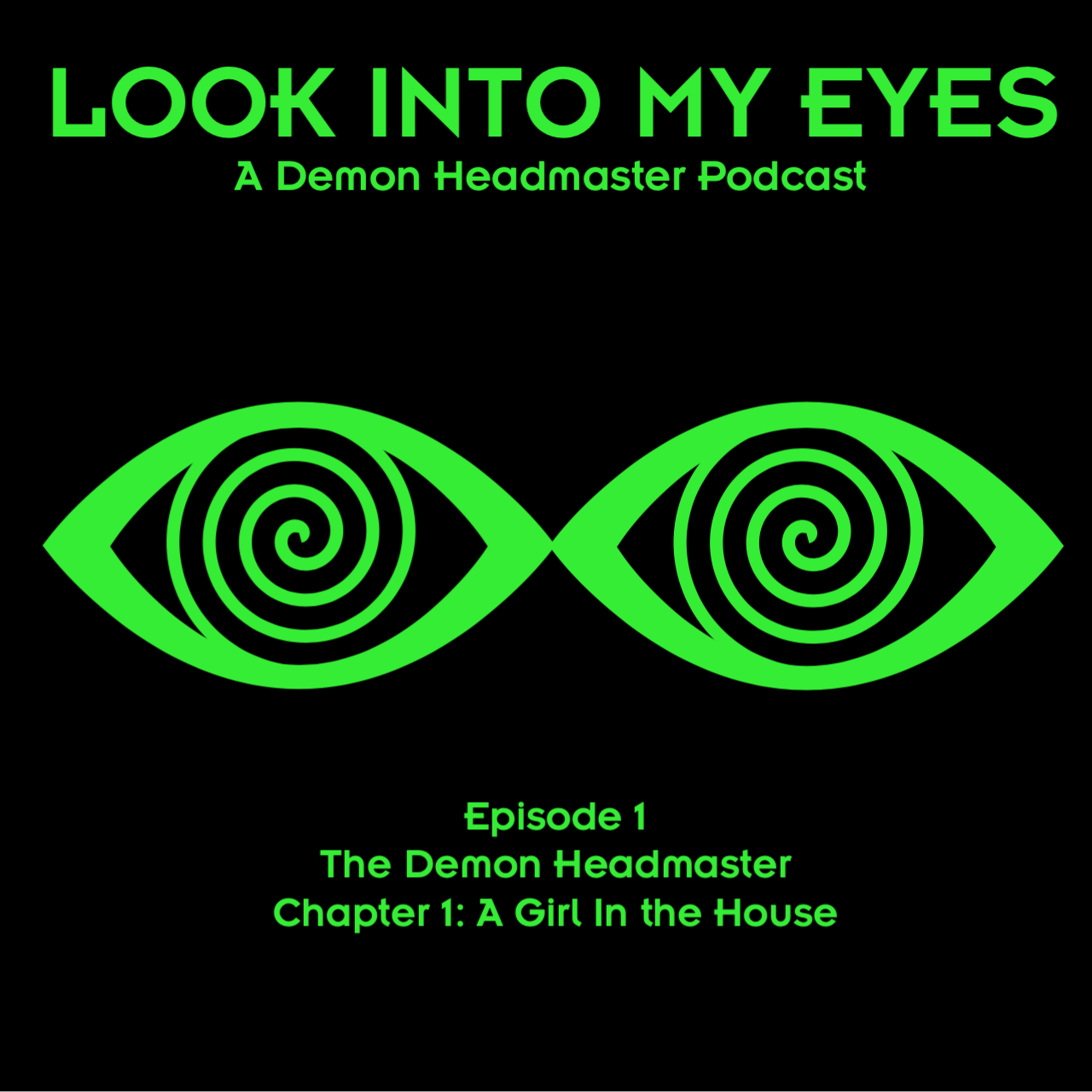 Look Into My Eyes
