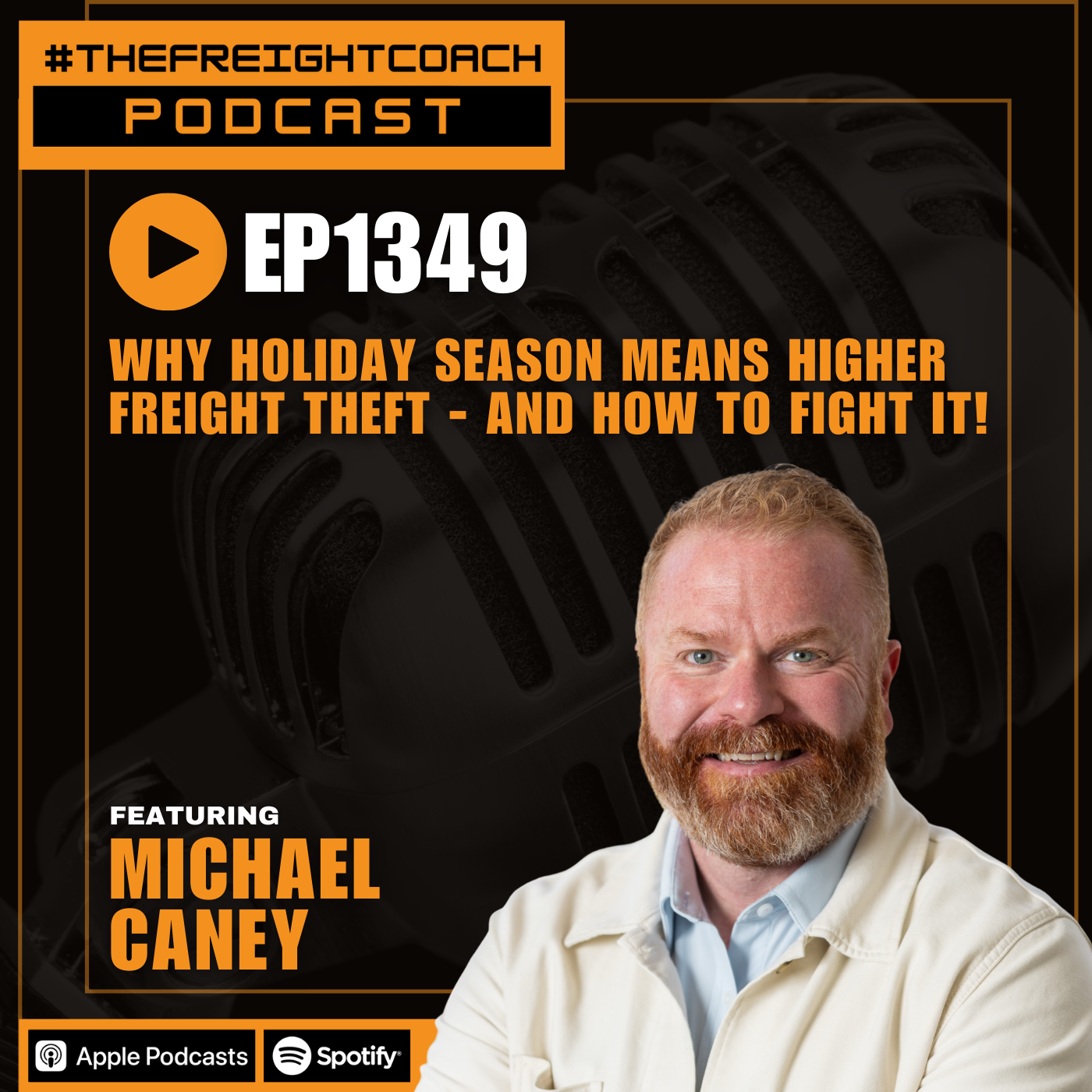 1349. #TFCP - Why Holiday Season Means Higher Freight Theft - And How to Fight It! 1349. #TFCP - Why Holiday Season Means Higher Freight Theft - And How to Fight It!