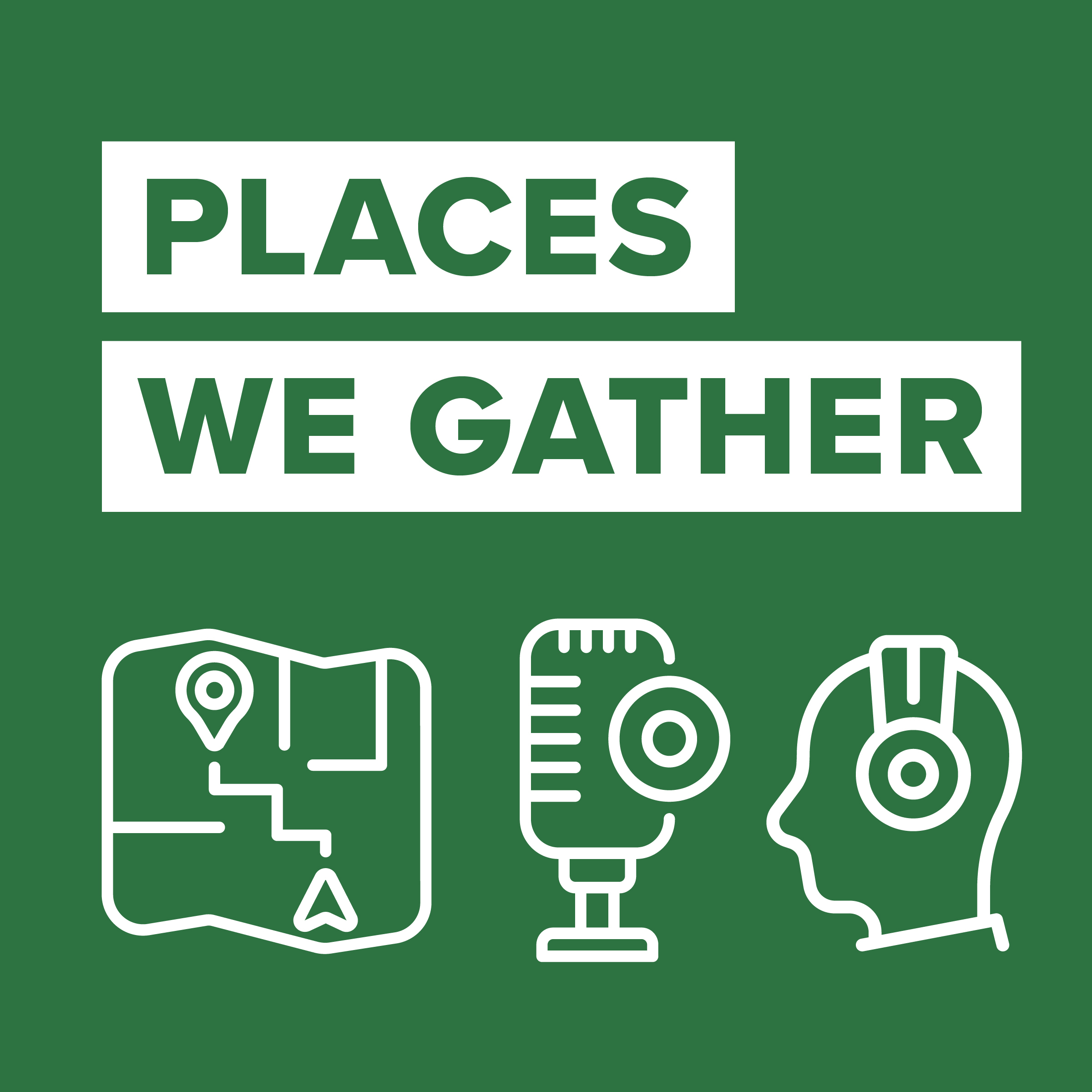 6: Places We Gather: Education
