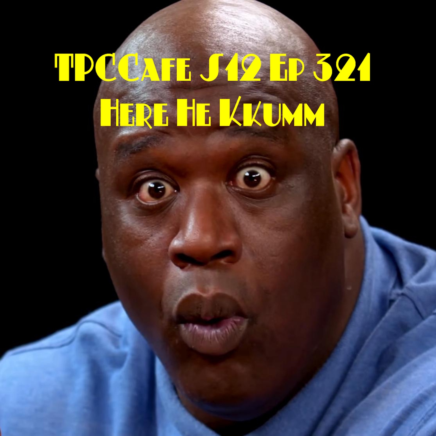 TPCCafe S12 Ep 321 Here He Kkumm