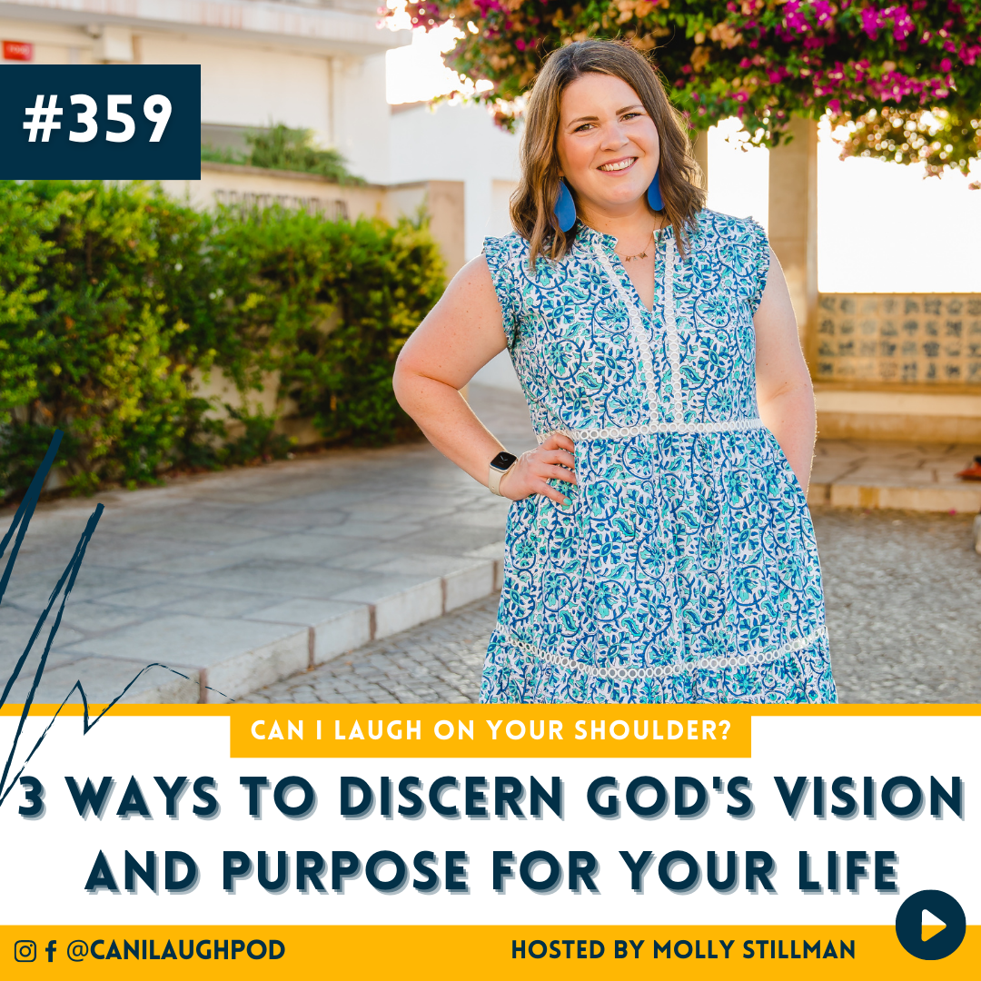 Three Ways to Discern God's VISION and PURPOSE For Your Life