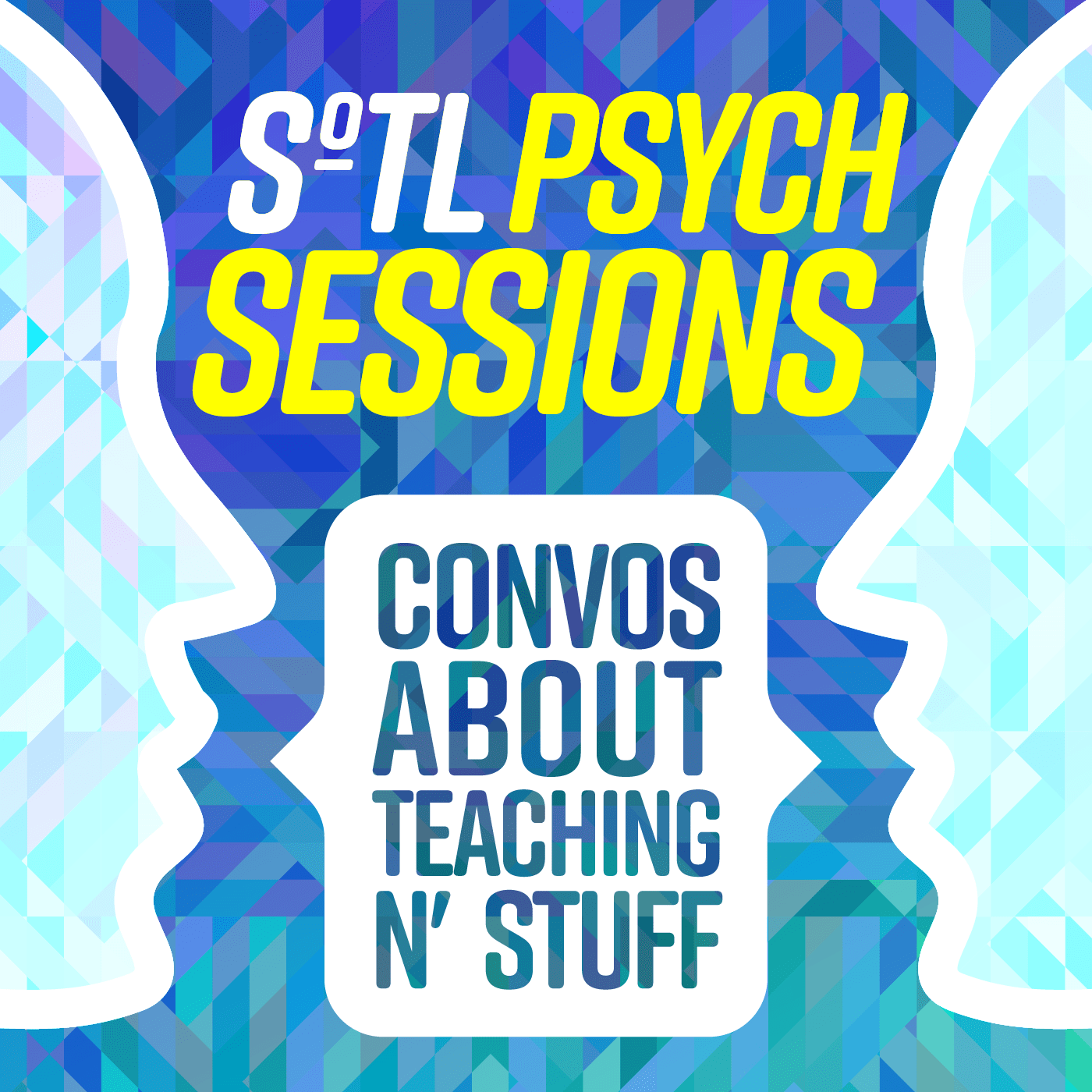SoTL001 Introducing SoTL PsychSessions: The Newest PsychSessions Adventure