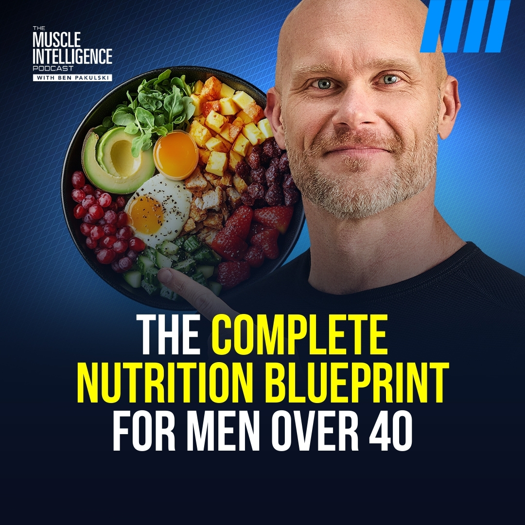 The Complete Nutrition Blueprint For Men Over 40